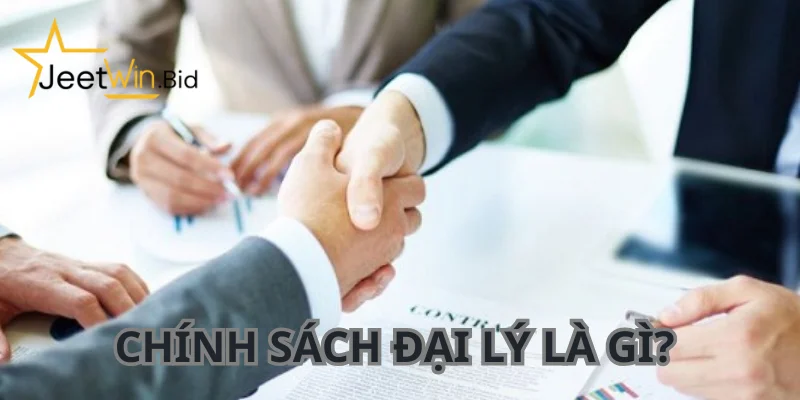 Chính Sách Đại Lý Jeetwin 1 Chính sách Jeetwin là chương trình hợp tác hấp dẫn tại nhà cái.