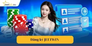 Đăng Ký Jeetwin: Dễ Dàng Thực Hiện Chỉ Với Vài Bước Cơ Bản