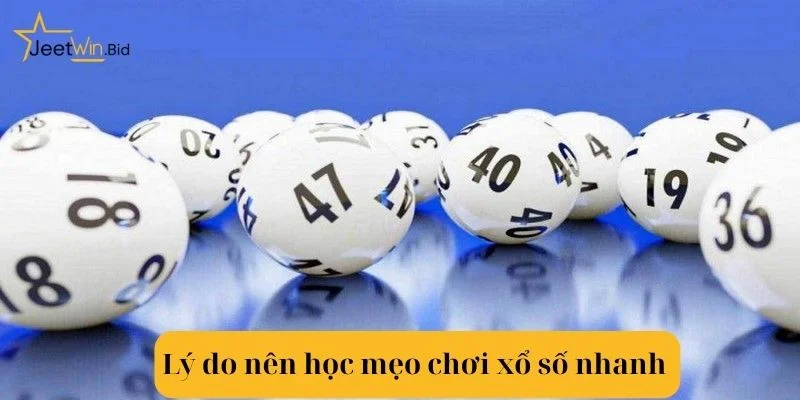 Lợi ích vàng dành cho những người học mẹo chơi xổ số nhanh Jeetwin.