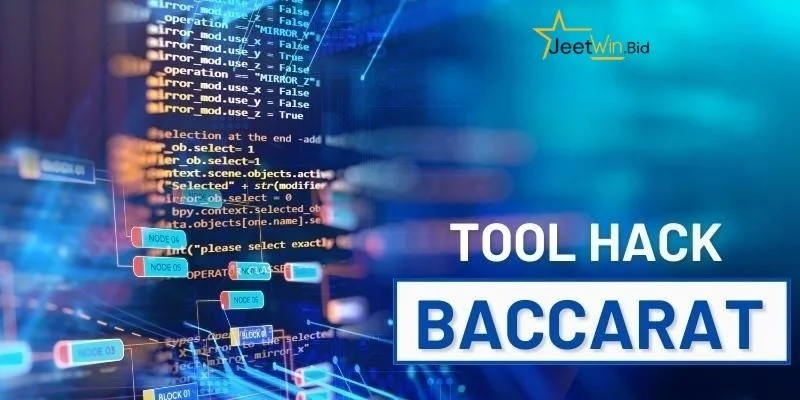 Đánh giá cụ thể, chi tiết về tool Baccarat từ nhà cái Jeetwin.